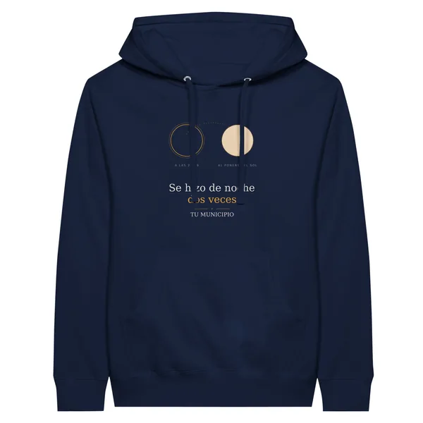Hoodie del eclipse en color azul marino. Eclipse total del 12 de agosto de 2026. Diseño «Se hizo de noche dos veces», estampación de 30 × 40 cm en el pecho. Lleva impresos el nombre del municipio, su hora de la totalidad y cuánto dura