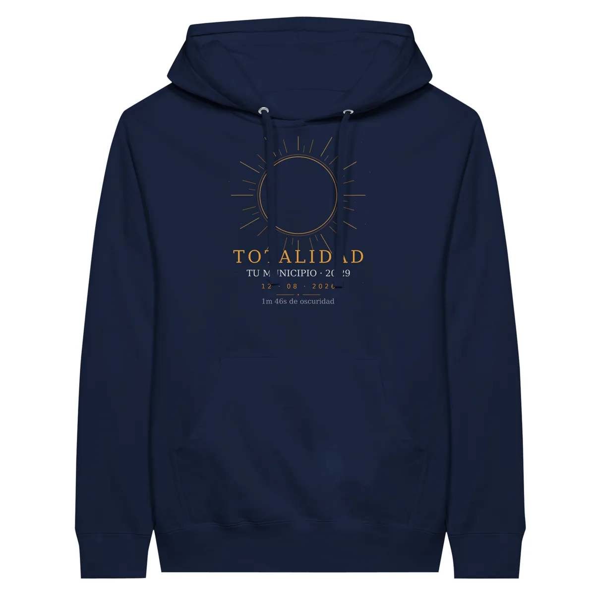 Hoodie del eclipse en color azul marino. Eclipse total del 12 de agosto de 2026. Diseño «Totalidad», estampación de 30 × 40 cm en el pecho. Lleva impresos el nombre del municipio, su hora de la totalidad y cuánto dura