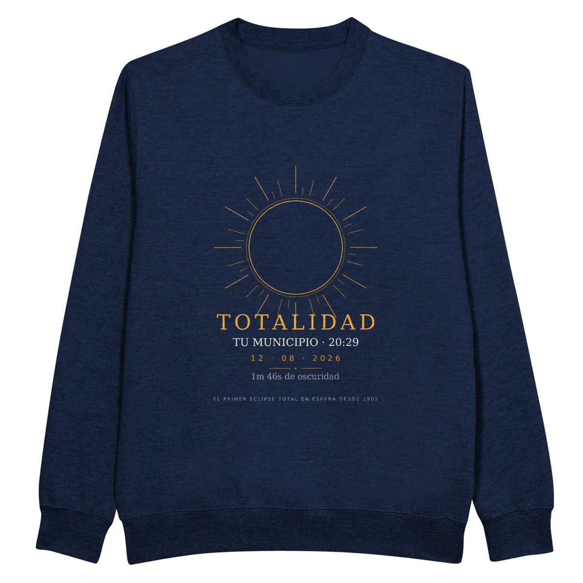 Sudadera del eclipse en color azul marino. Eclipse total del 12 de agosto de 2026. Diseño «Totalidad», estampación de 30 × 40 cm en el pecho. Lleva impresos el nombre del municipio, su hora de la totalidad y cuánto dura