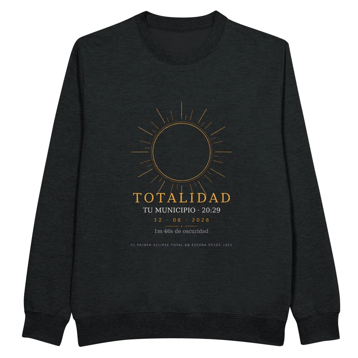 Sudadera del eclipse en color negro. Eclipse total del 12 de agosto de 2026. Diseño «Totalidad», estampación de 30 × 40 cm en el pecho. Lleva impresos el nombre del municipio, su hora de la totalidad y cuánto dura