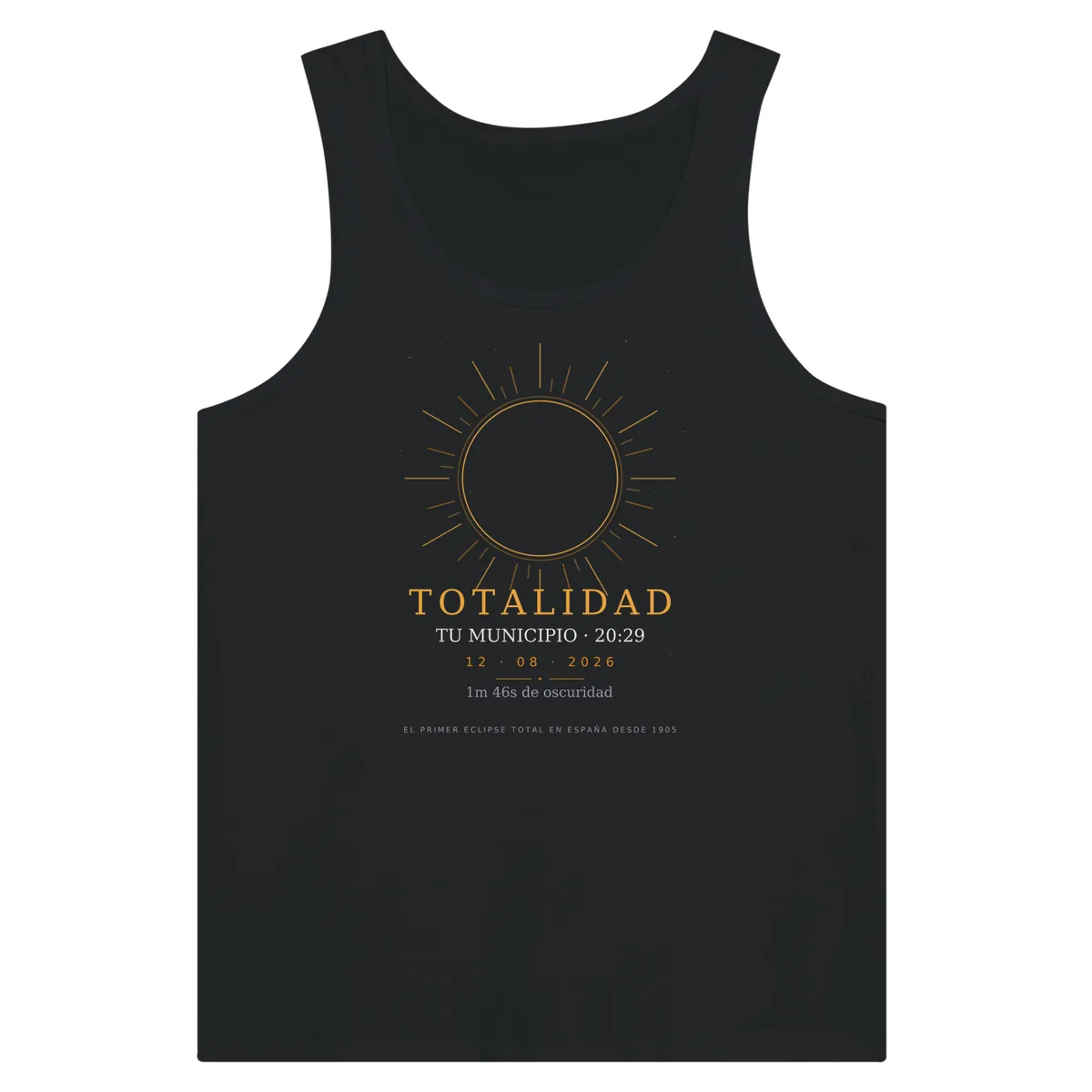 Top de tirantes del eclipse en color negro. Eclipse total del 12 de agosto de 2026. Diseño «Totalidad», estampación de 30 × 40 cm en el pecho. Lleva impresos el nombre del municipio, su hora de la totalidad y cuánto dura